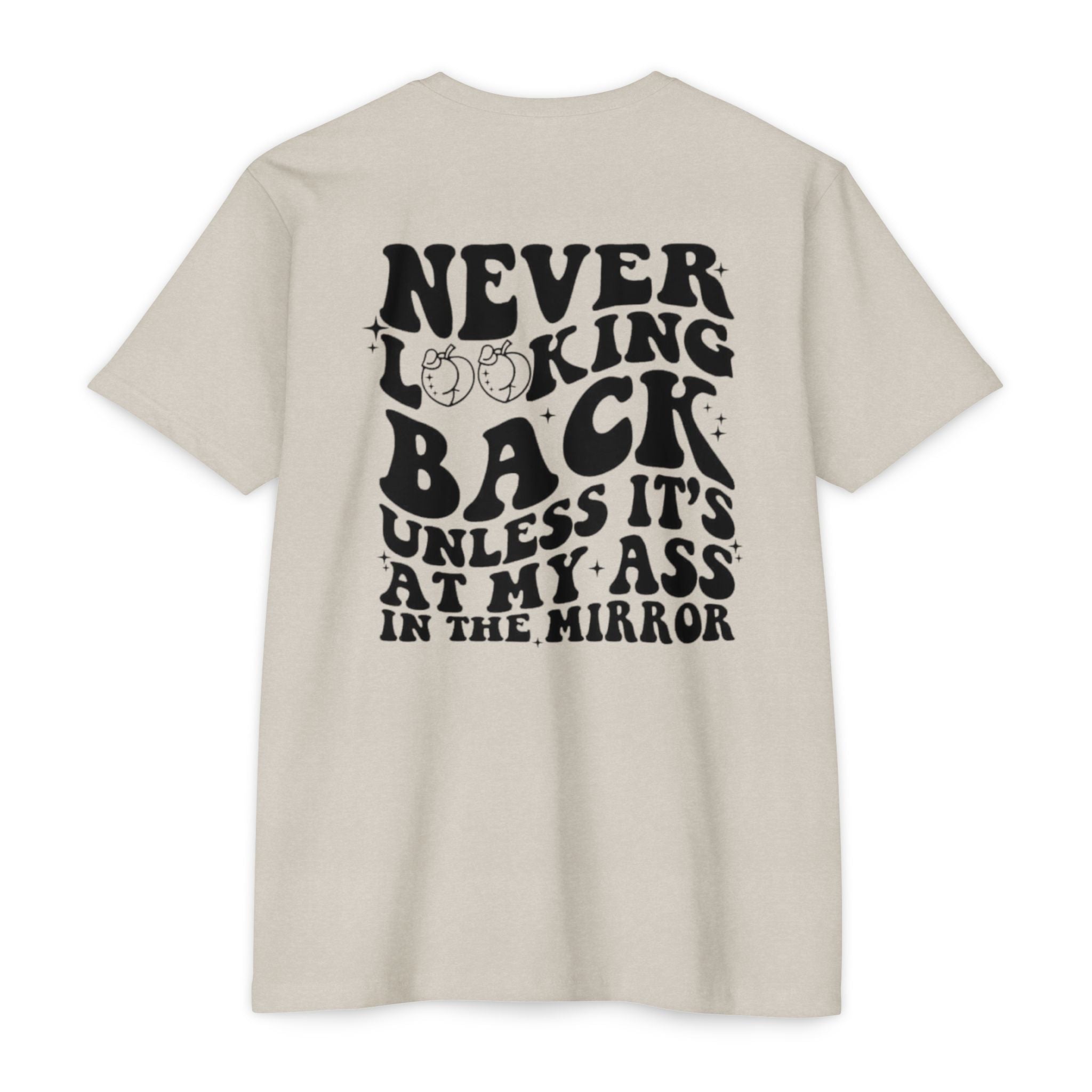 Never Looking Back Graphic T-Shirt — Funny Retro Smiley Quote Tee