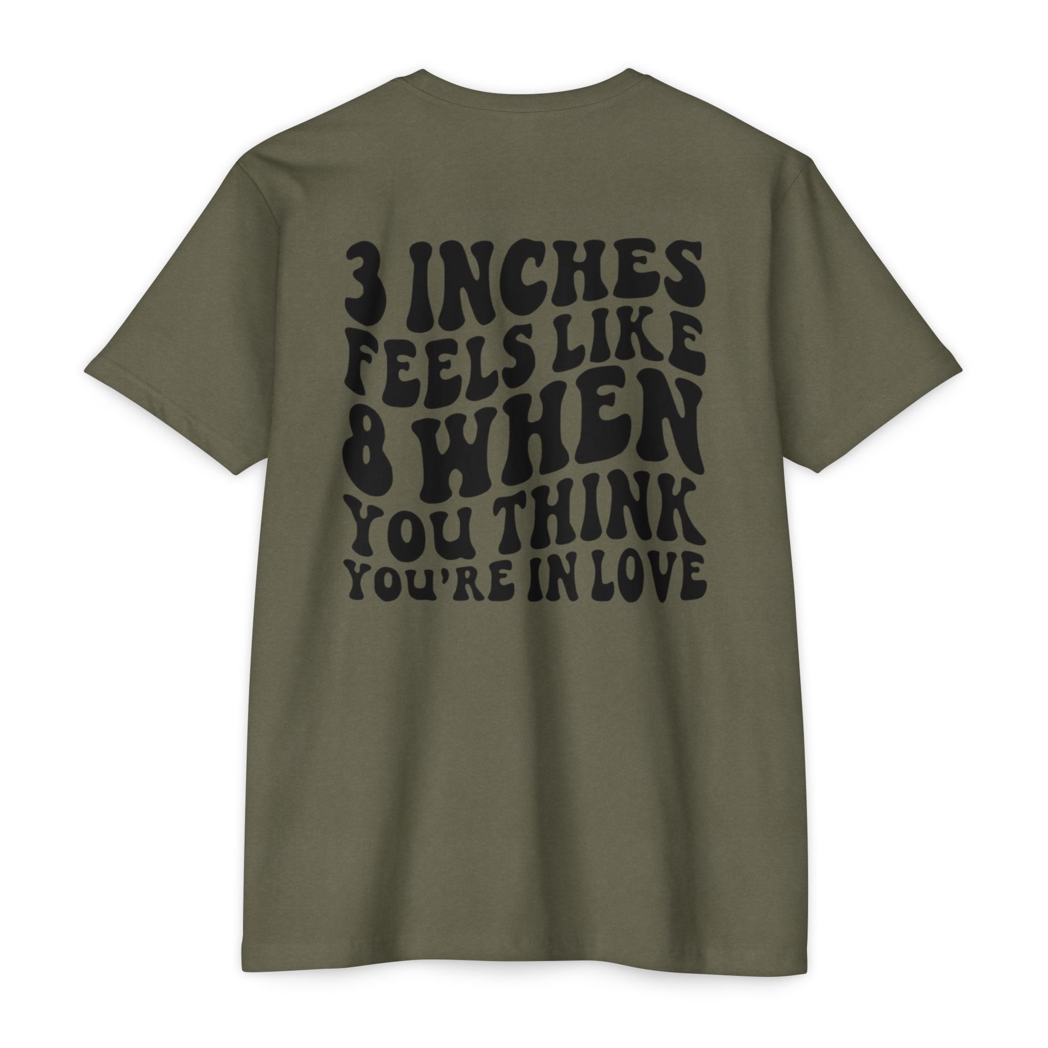 Graphic T-Shirt — "3 Inches Feels Like 8 When You Think You're In Love" Retro Smile Design