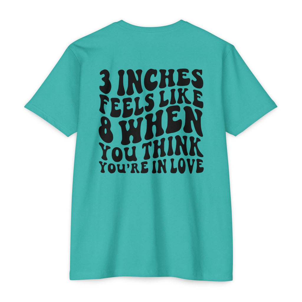 Graphic T-Shirt — "3 Inches Feels Like 8 When You Think You're In Love" Retro Smile Design