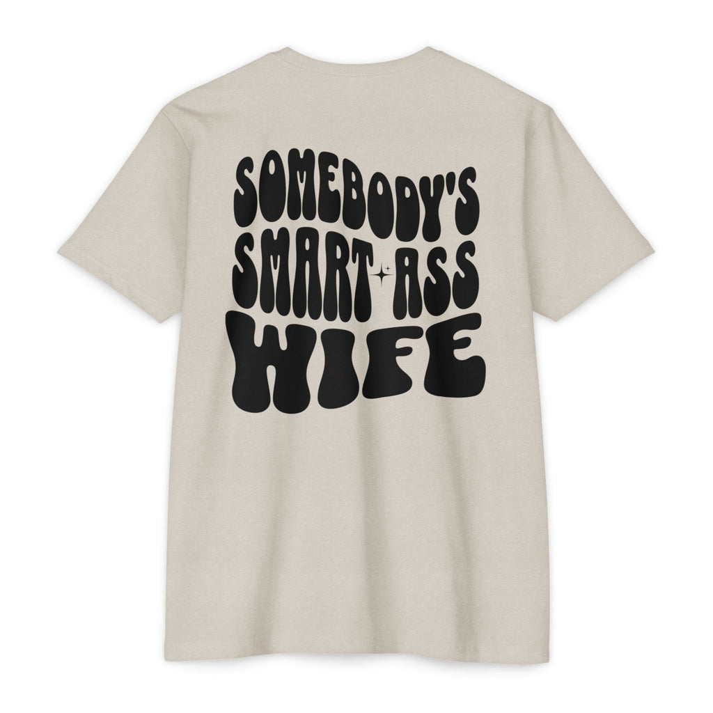 Somebody's Smart-Ass Wife T-Shirt