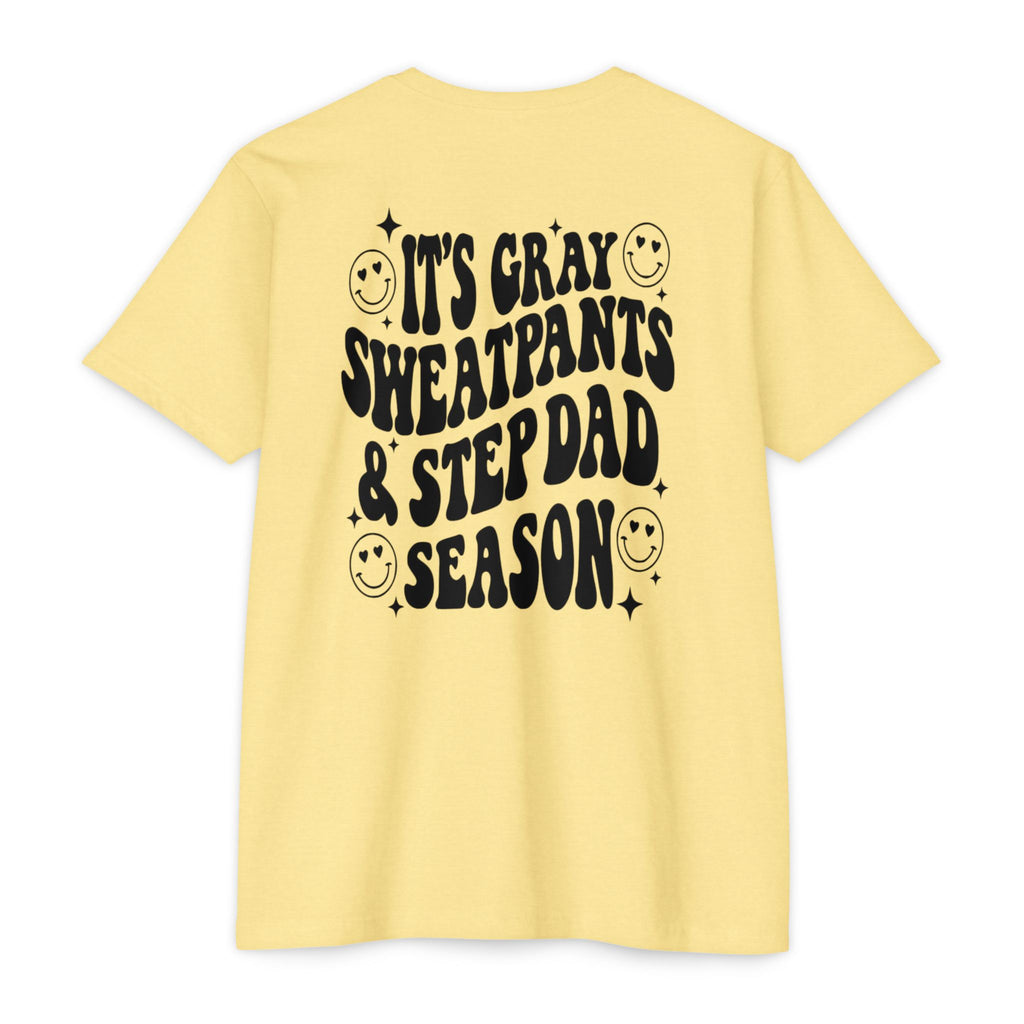 T-Shirt — "It’s Gray Sweatpants & Stepdad Season" Retro Smile Graphic
