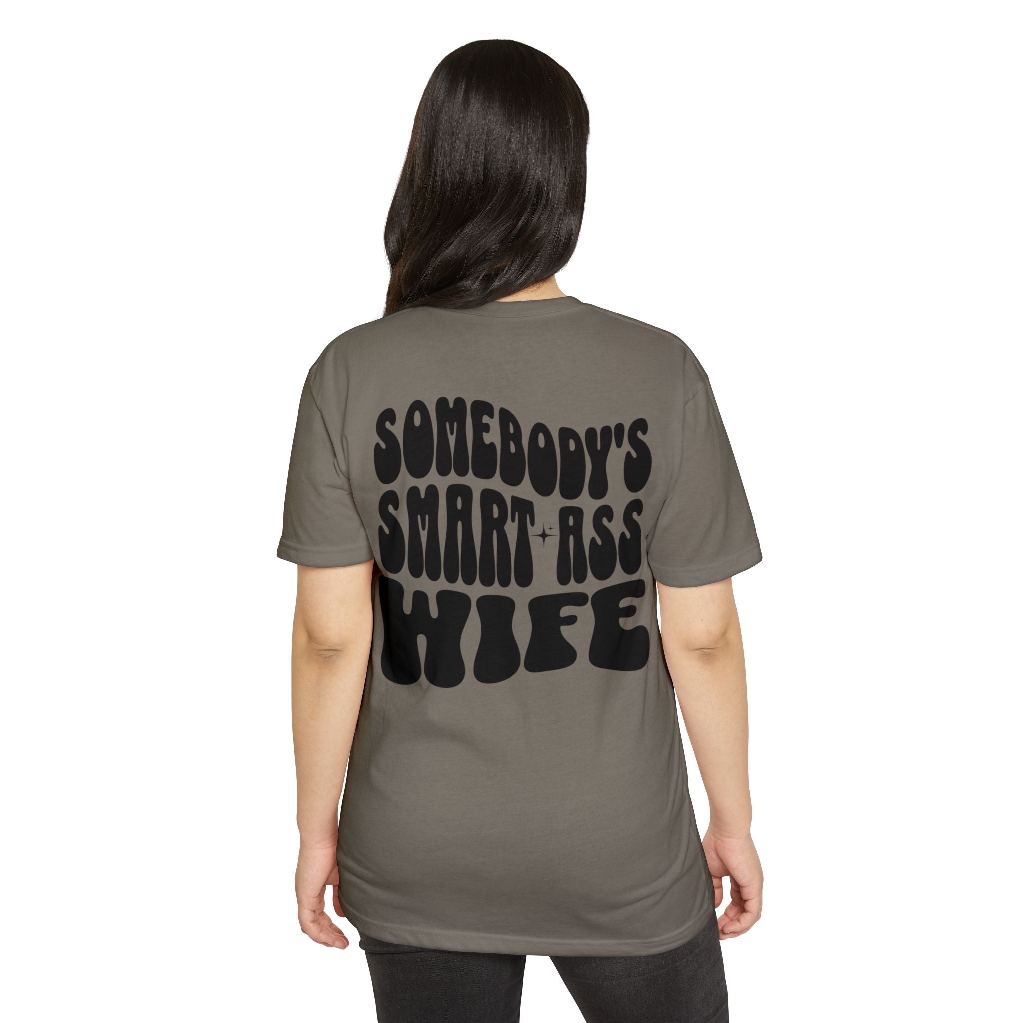 Somebody's Smart-Ass Wife T-Shirt