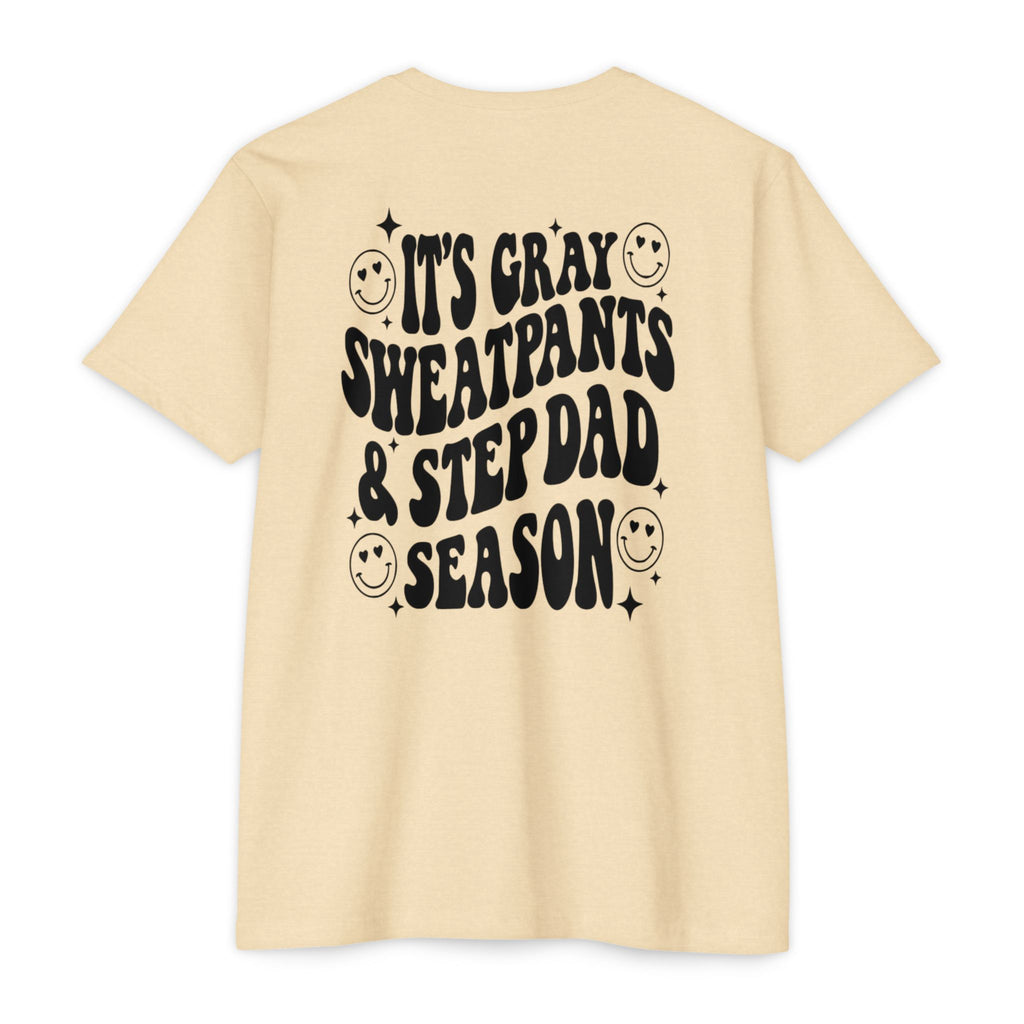 T-Shirt — "It’s Gray Sweatpants & Stepdad Season" Retro Smile Graphic