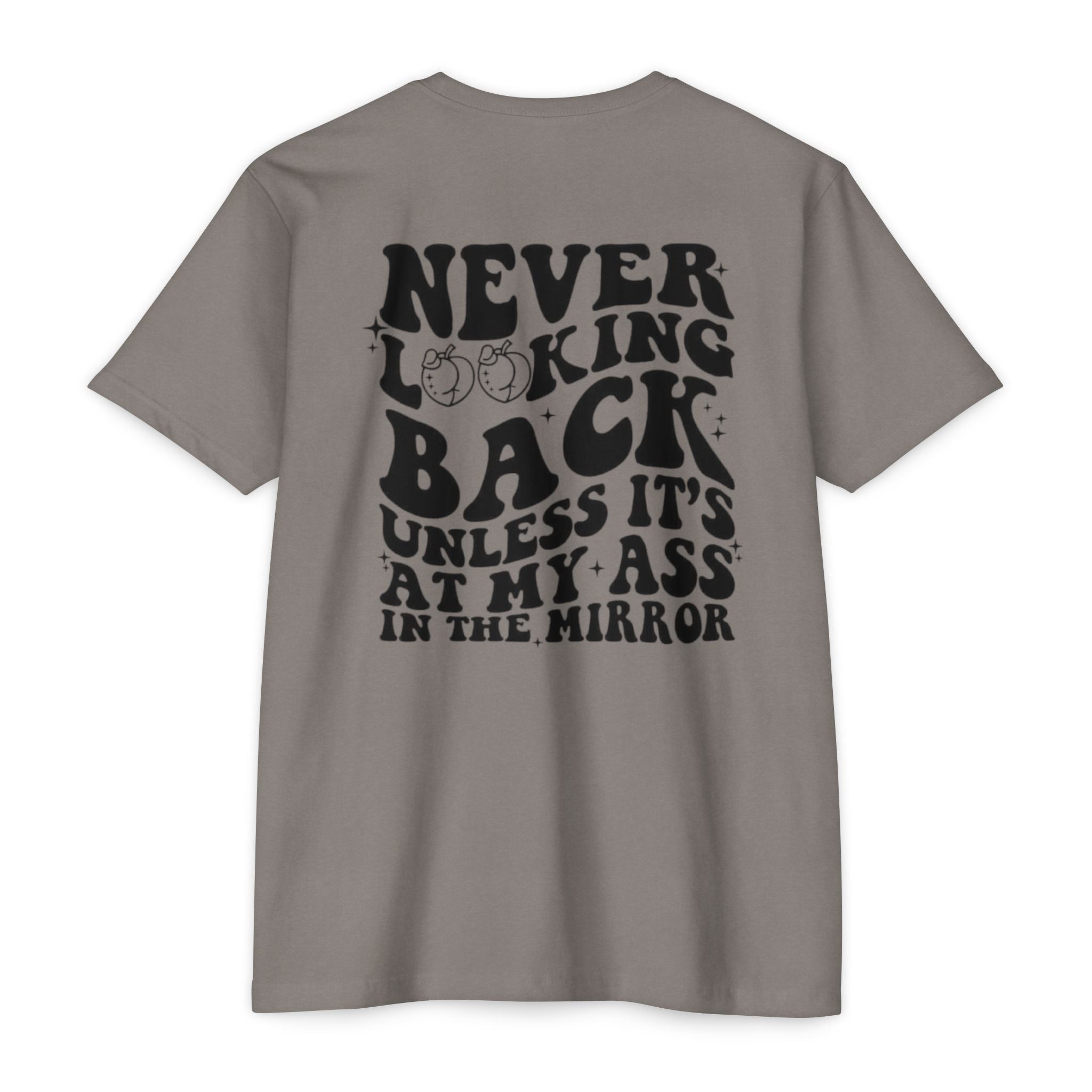 Never Looking Back Graphic T-Shirt — Funny Retro Smiley Quote Tee