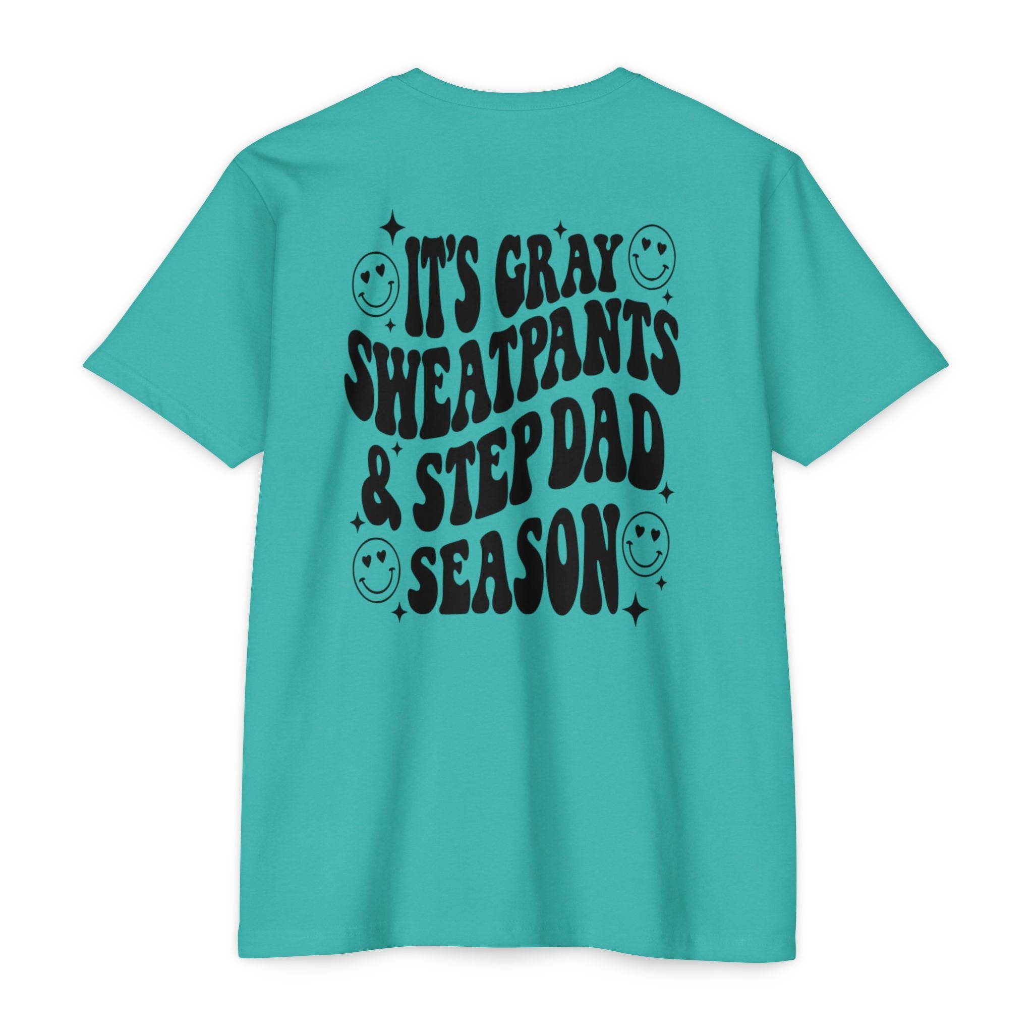T-Shirt — "It’s Gray Sweatpants & Stepdad Season" Retro Smile Graphic