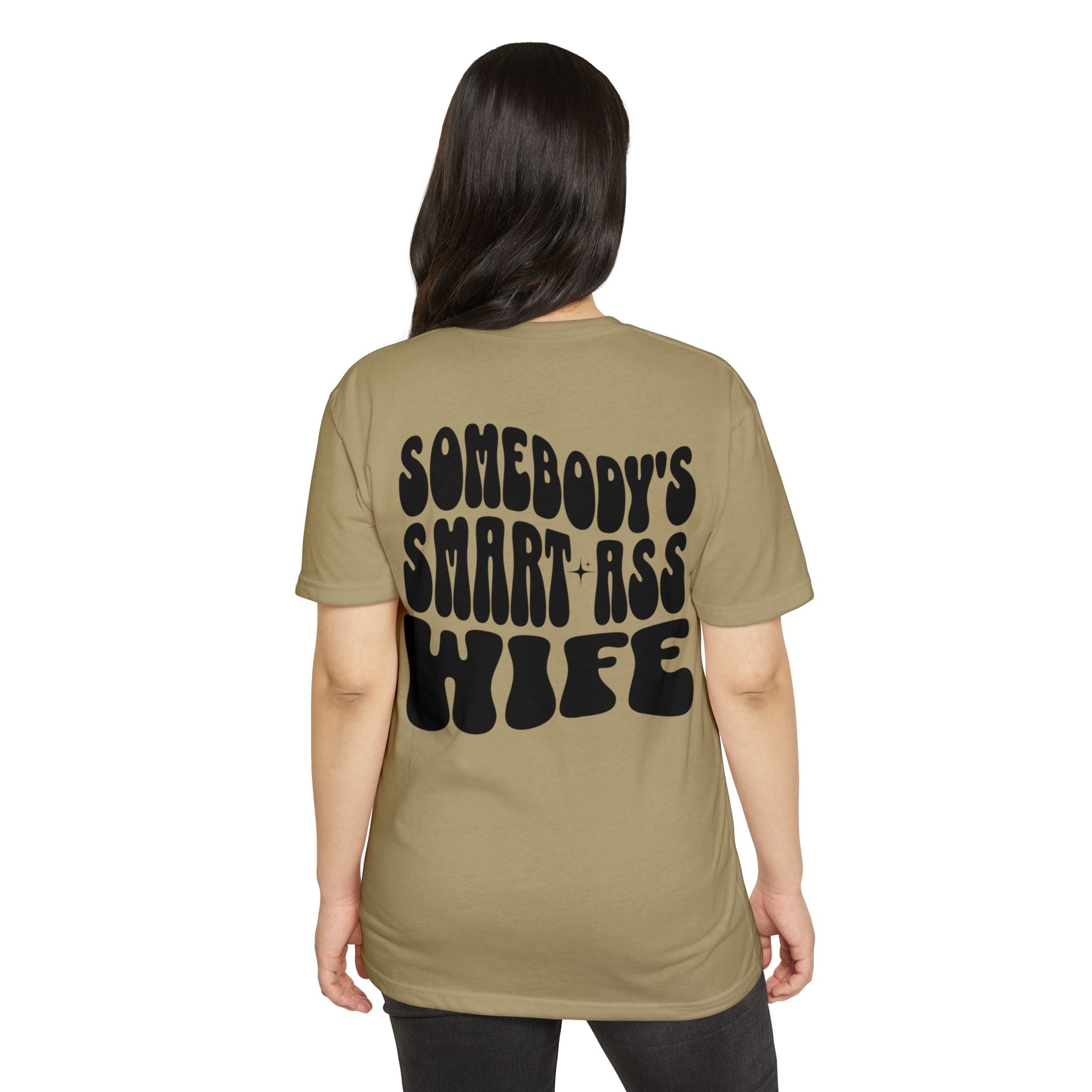 Somebody's Smart-Ass Wife T-Shirt