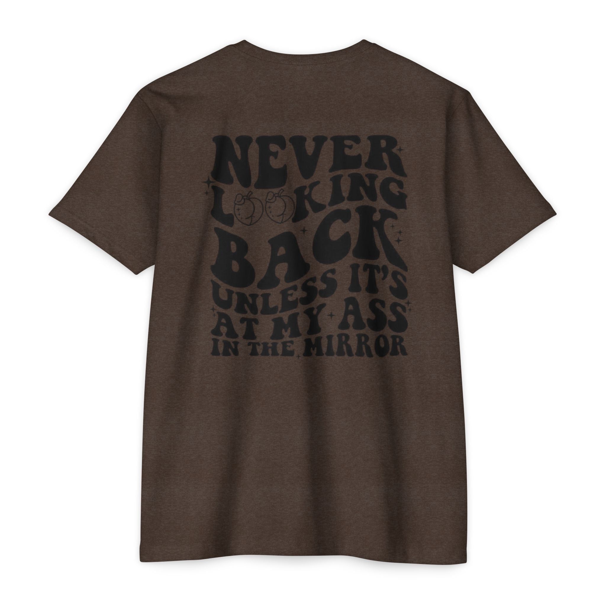 Never Looking Back Graphic T-Shirt — Funny Retro Smiley Quote Tee