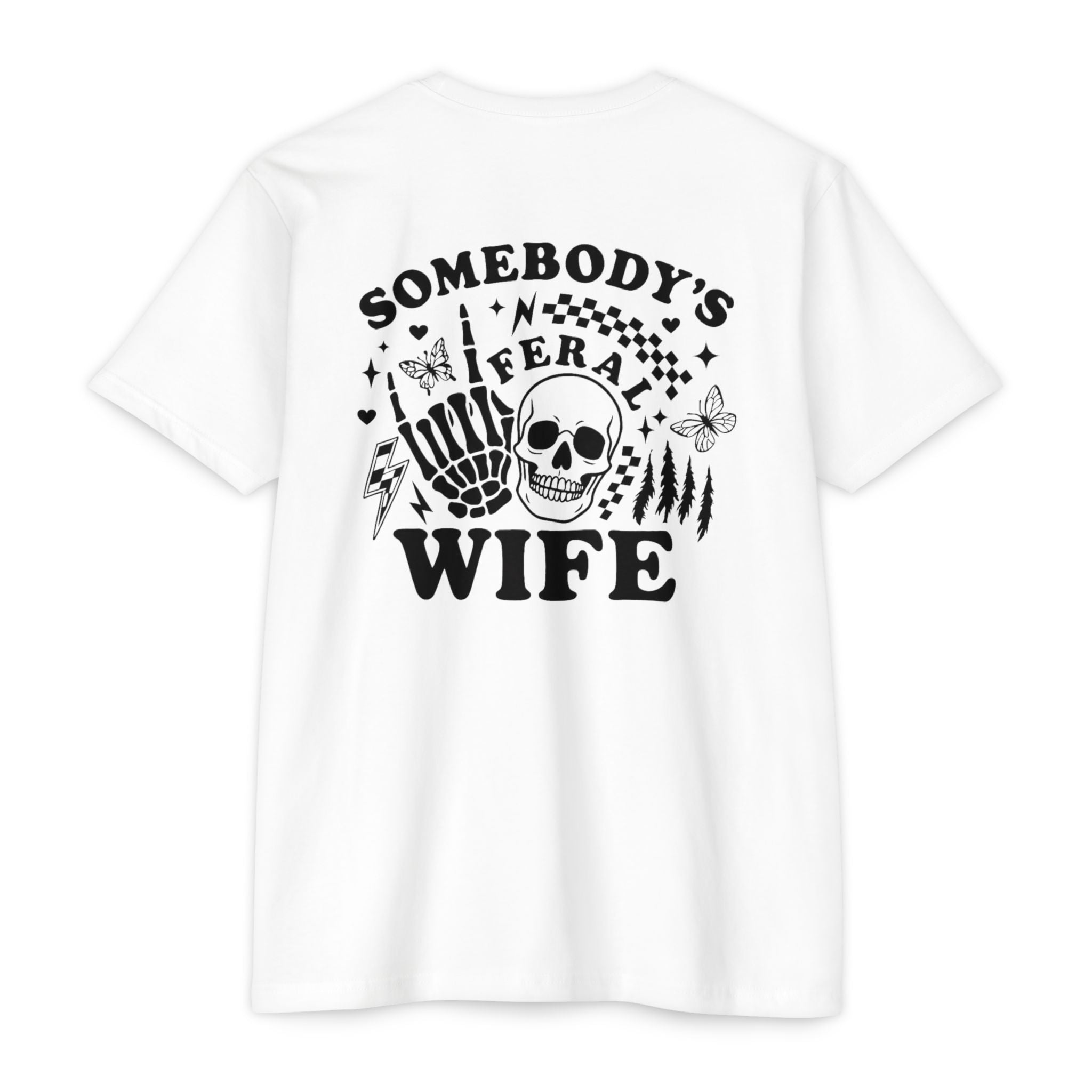 Somebody's Funeral Wife T-Shirt — Gothic Skull & Skeleton Hand Graphic Tee