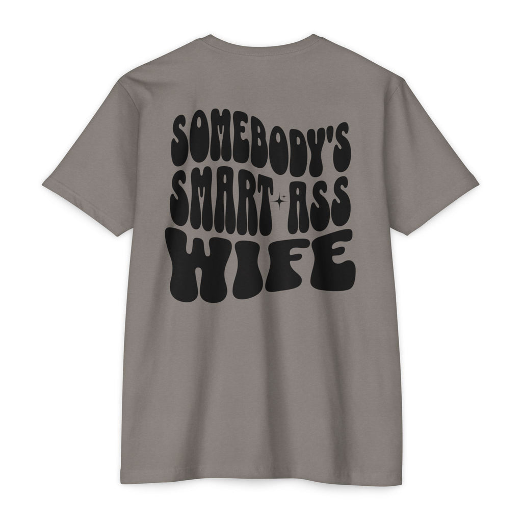 Somebody's Smart-Ass Wife T-Shirt