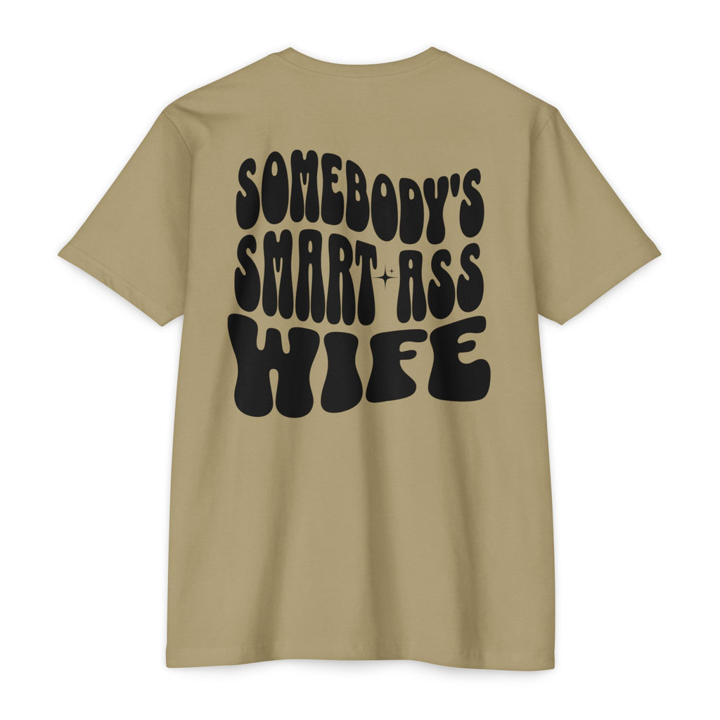 Somebody's Smart-Ass Wife T-Shirt