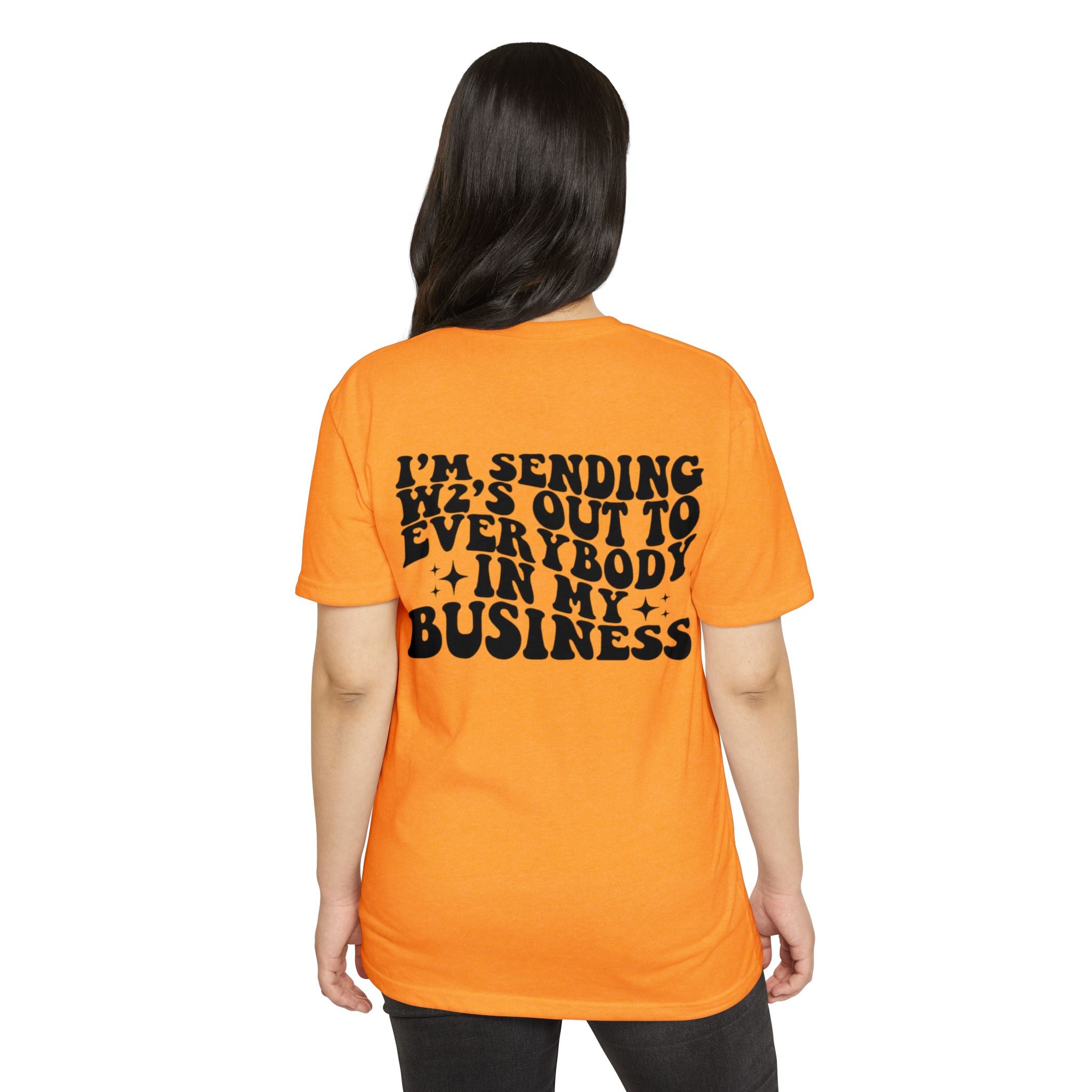 I'm Sending Vibes Out To Everybody In My Business T-Shirt