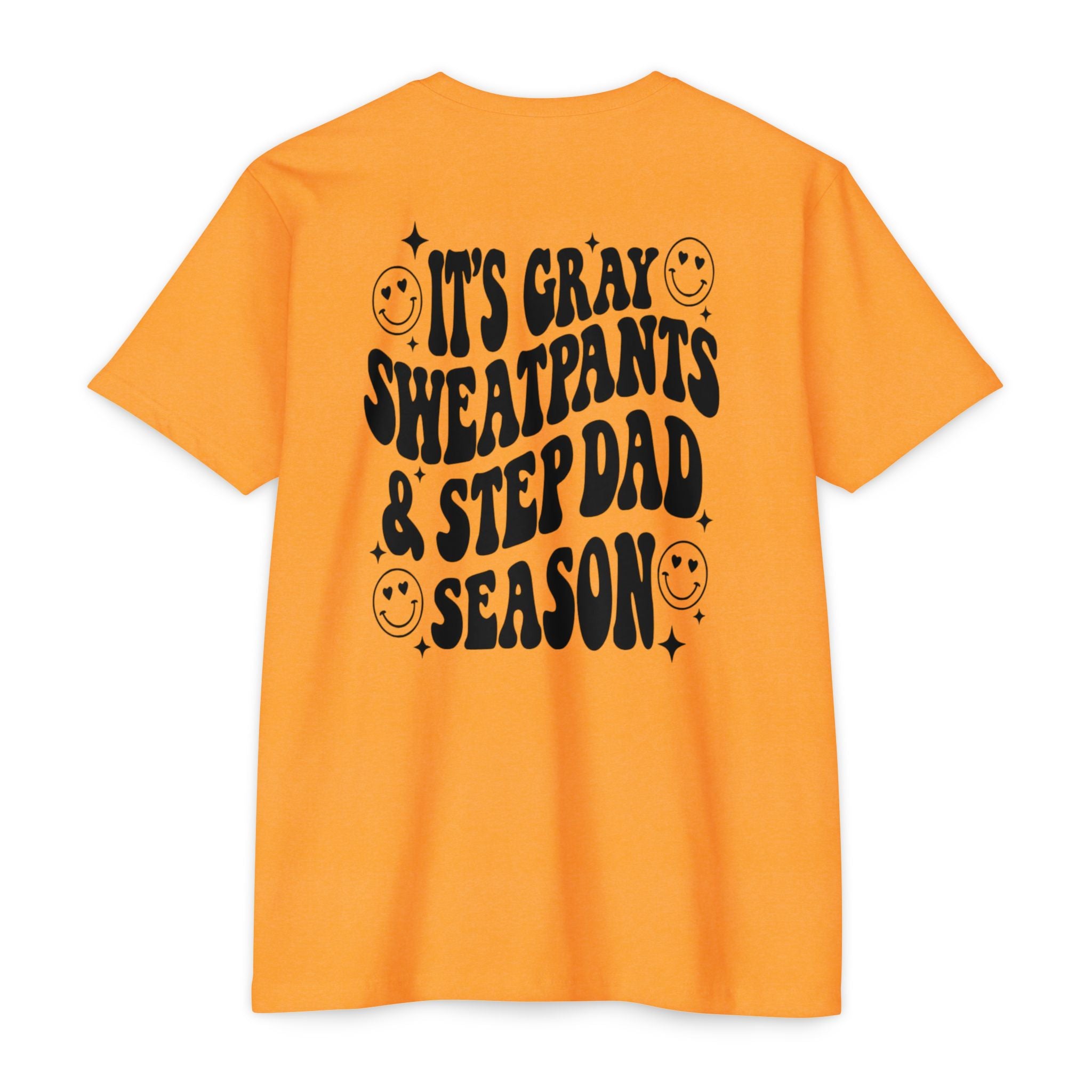 T-Shirt — "It’s Gray Sweatpants & Stepdad Season" Retro Smile Graphic