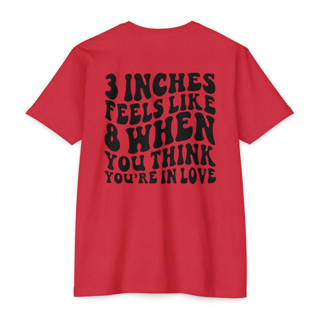 Graphic T-Shirt — "3 Inches Feels Like 8 When You Think You're In Love" Retro Smile Design